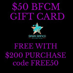 BFCM $50 GIFT CARD FREE WITH $200 PURCHASE