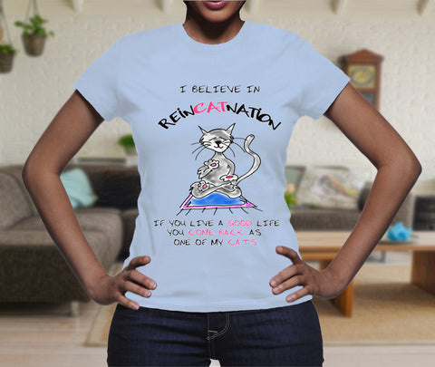 I believe in reincatnation funny cute cat t-shirt