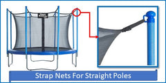 Strap Nets For Straight Poles
