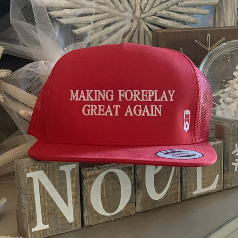 THIGHBRUSH® "MAKING FOREPLAY GREAT AGAIN"  - SNAPBACK FLAT BILL HAT IN RED