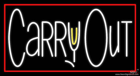Carry Out With Red Border Real Neon Glass Tube Neon Sign