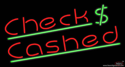 Checks Cashed Dollar Logo Real Neon Glass Tube Neon Sign
