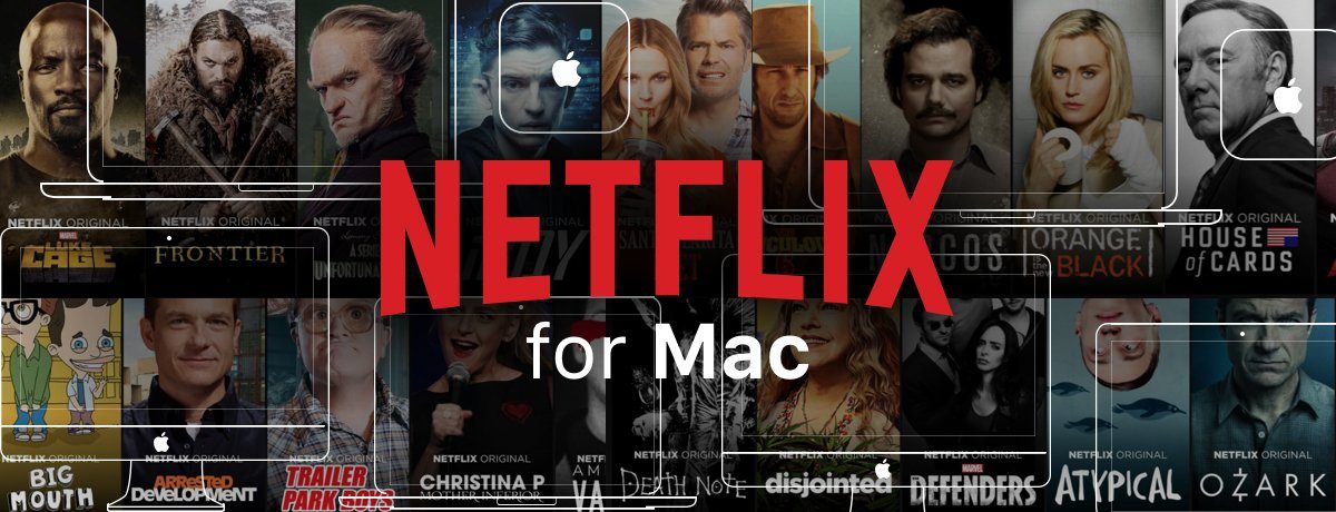 Netflix for Mac - Download