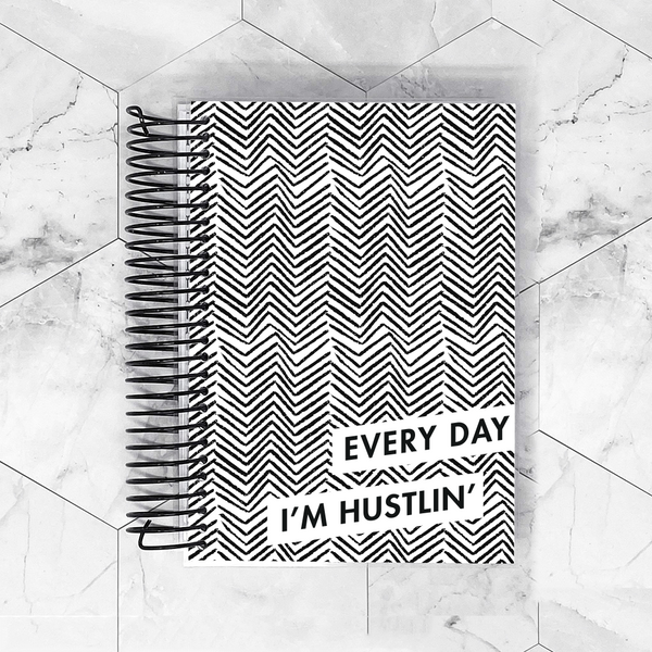 Everyday I'm Husttlin Planner Cover for B6, Personal Wide, A6, A5, HP Classic and HP Mini