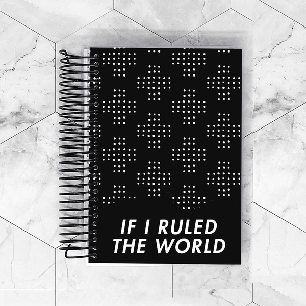 If I Ruled the World Planner Cover for B6, Personal Wide, A6, A5, HP Classic and HP Mini