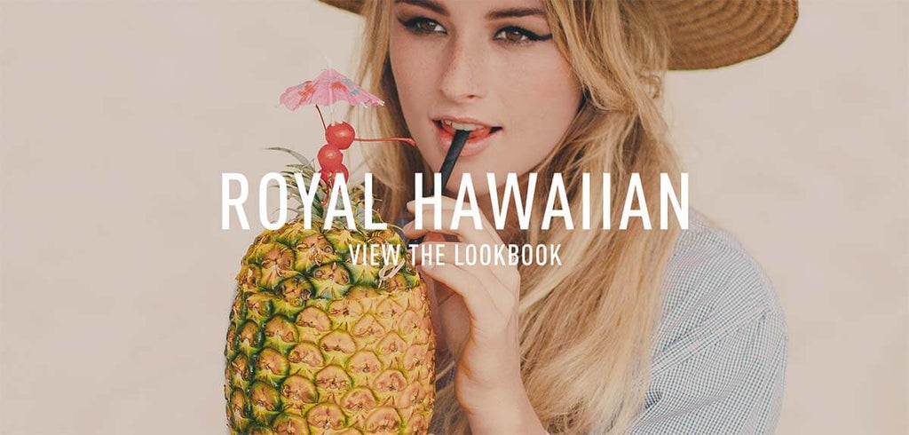 Coco's Trading Post Lookbook: Royal Hawaiian