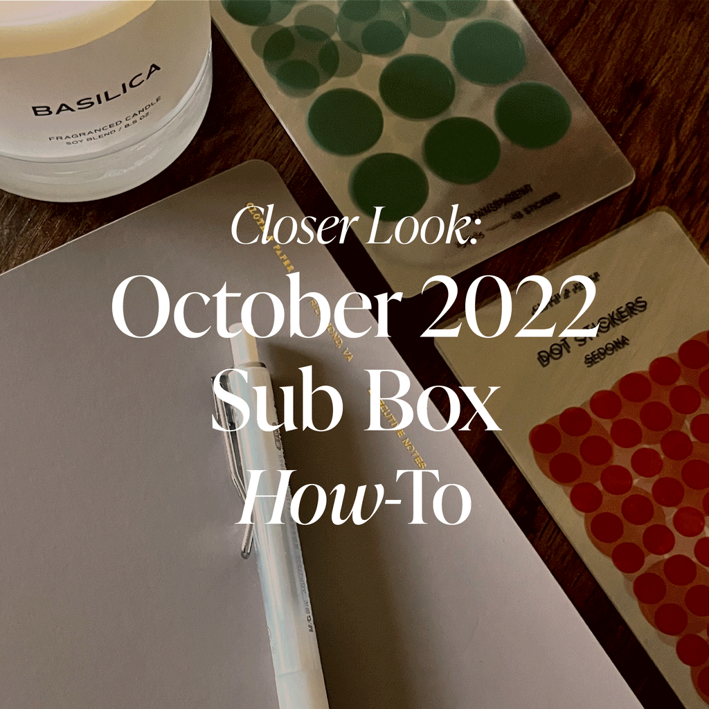 Closer Look: October 2022 Sub Box How-To
