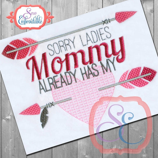 Mommy Has My Heart Embroidery Design, Embroidery