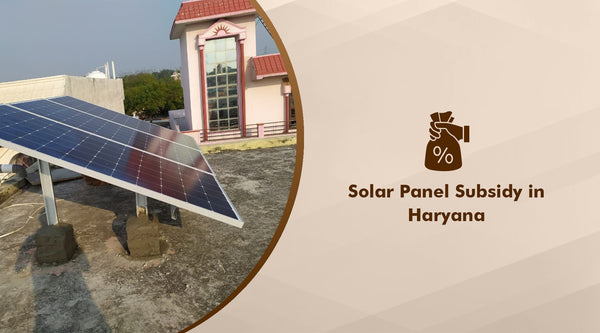 solar panel subsidy in haryana