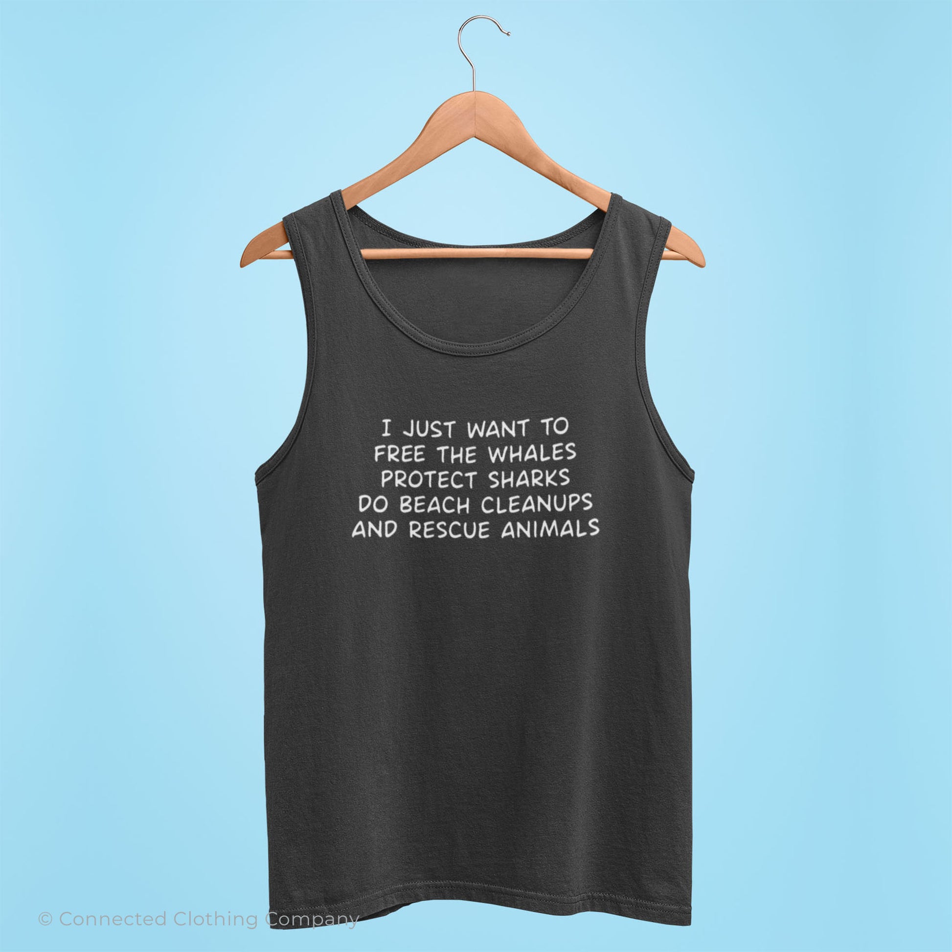Asphalt I Just Want To Save The World Tank Top reads "I just want to free the whales, protect sharks, do beach cleanups, and rescue animals." - sweetsherriloudesigns - Ethically and Sustainably Made - 10% donated to Mission Blue ocean conservation