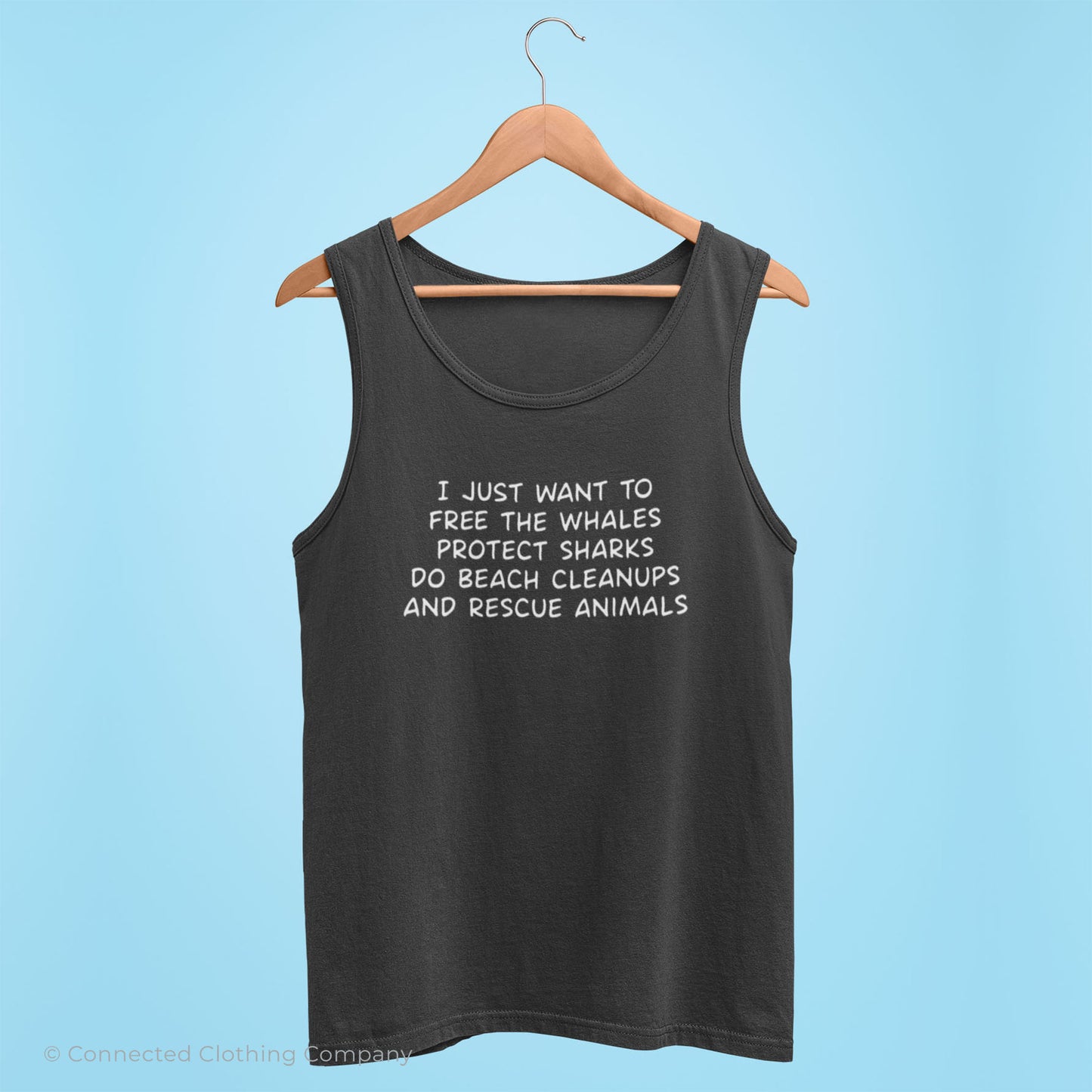 Asphalt I Just Want To Save The World Tank Top reads "I just want to free the whales, protect sharks, do beach cleanups, and rescue animals." - sweetsherriloudesigns - Ethically and Sustainably Made - 10% donated to Mission Blue ocean conservation