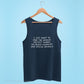 Navy Blue I Just Want To Save The World Tank Top reads "I just want to free the whales, protect sharks, do beach cleanups, and rescue animals." - sweetsherriloudesigns - Ethically and Sustainably Made - 10% donated to Mission Blue ocean conservation