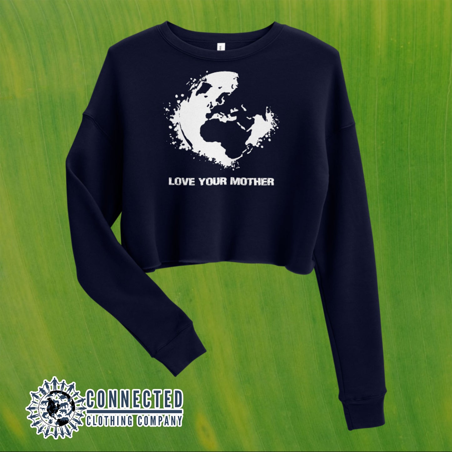 Navy Love Your Mother Earth Cropped Sweatshirt - sweetsherriloudesigns - 10% of profits donated to the Environmental Defense Fund