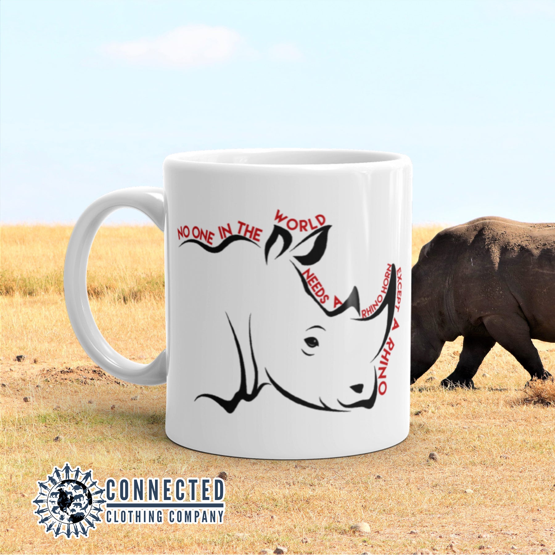 No One Needs A Rhino Horn Except A Rhino Classic Mug - sweetsherriloudesigns - Ethically and Sustainably Made - 10% of profits donated to rhinoceros conservation