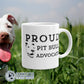 Proud Pit Bull Advocate Classic Mug - sweetsherriloudesigns - Ethically and Sustainably Made - 10% of profits donated to animal rescue organizations