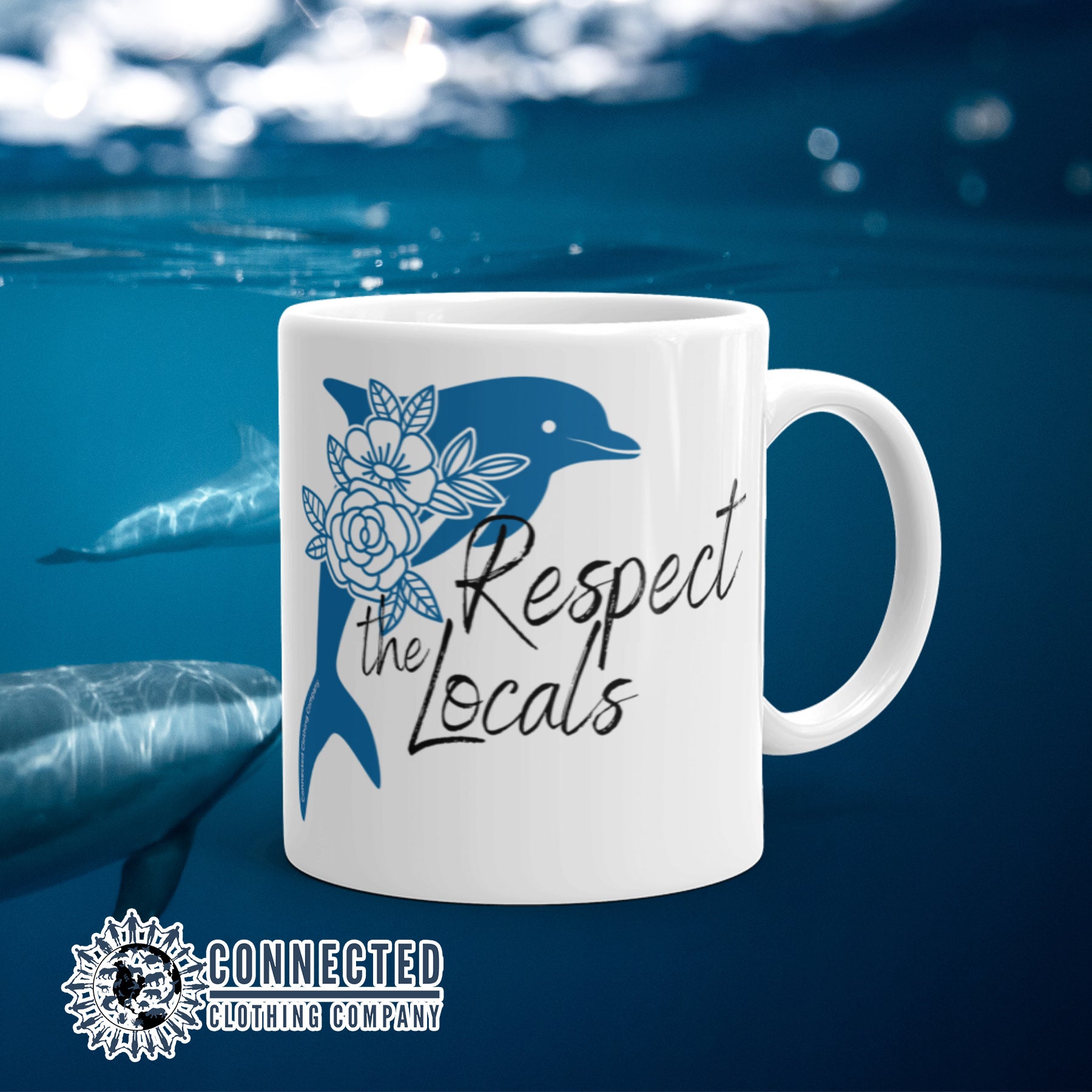 Respect The Locals Dolphin Classic Mug - sweetsherriloudesigns - Ethical and Sustainable Clothing That Gives Back - 10% donated to Mission Blue ocean conservation