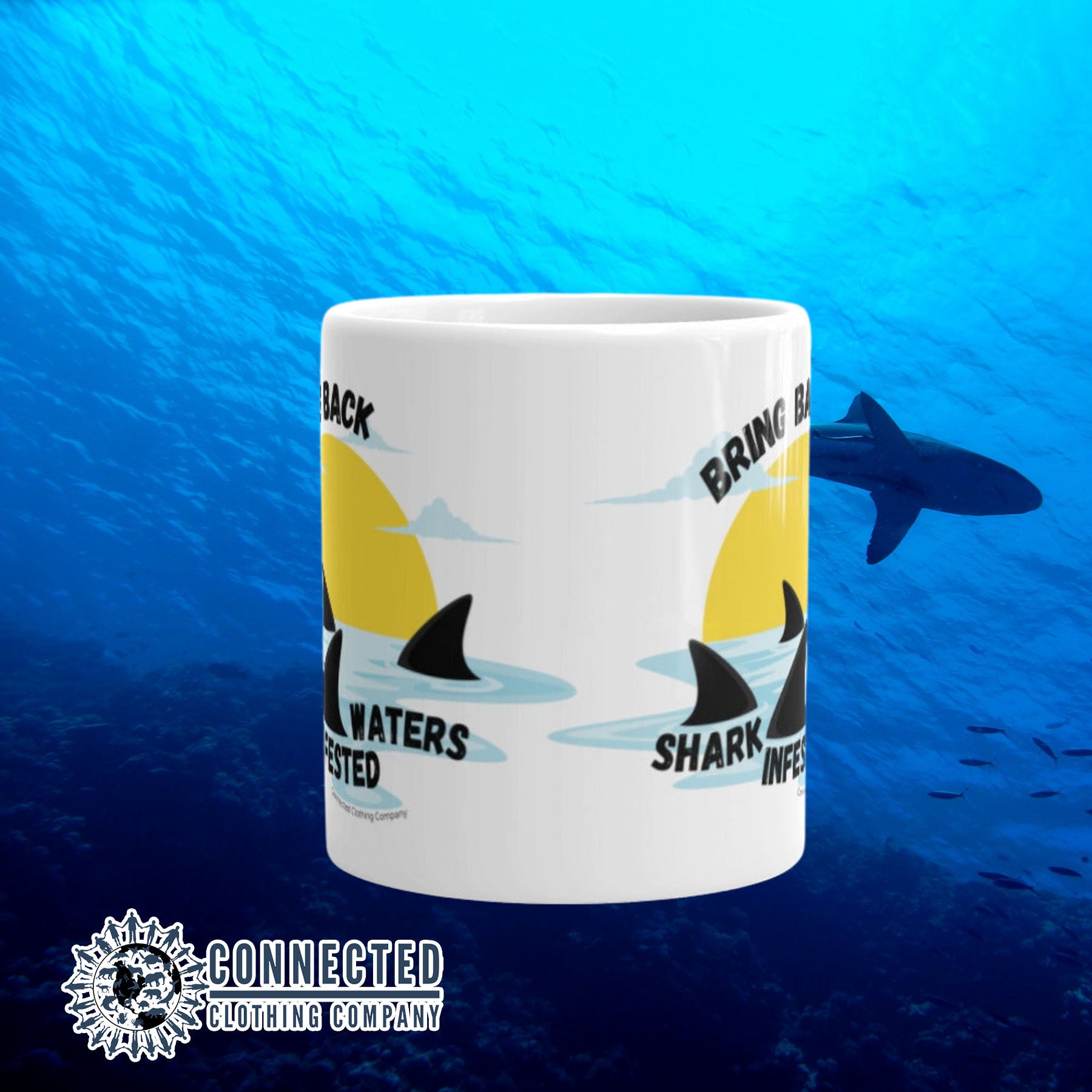 Bring Back Shark Infested Waters Classic Mug - sweetsherriloudesigns - Ethically and Sustainably Made - 10% of profits donated to shark conservation and ocean conservation