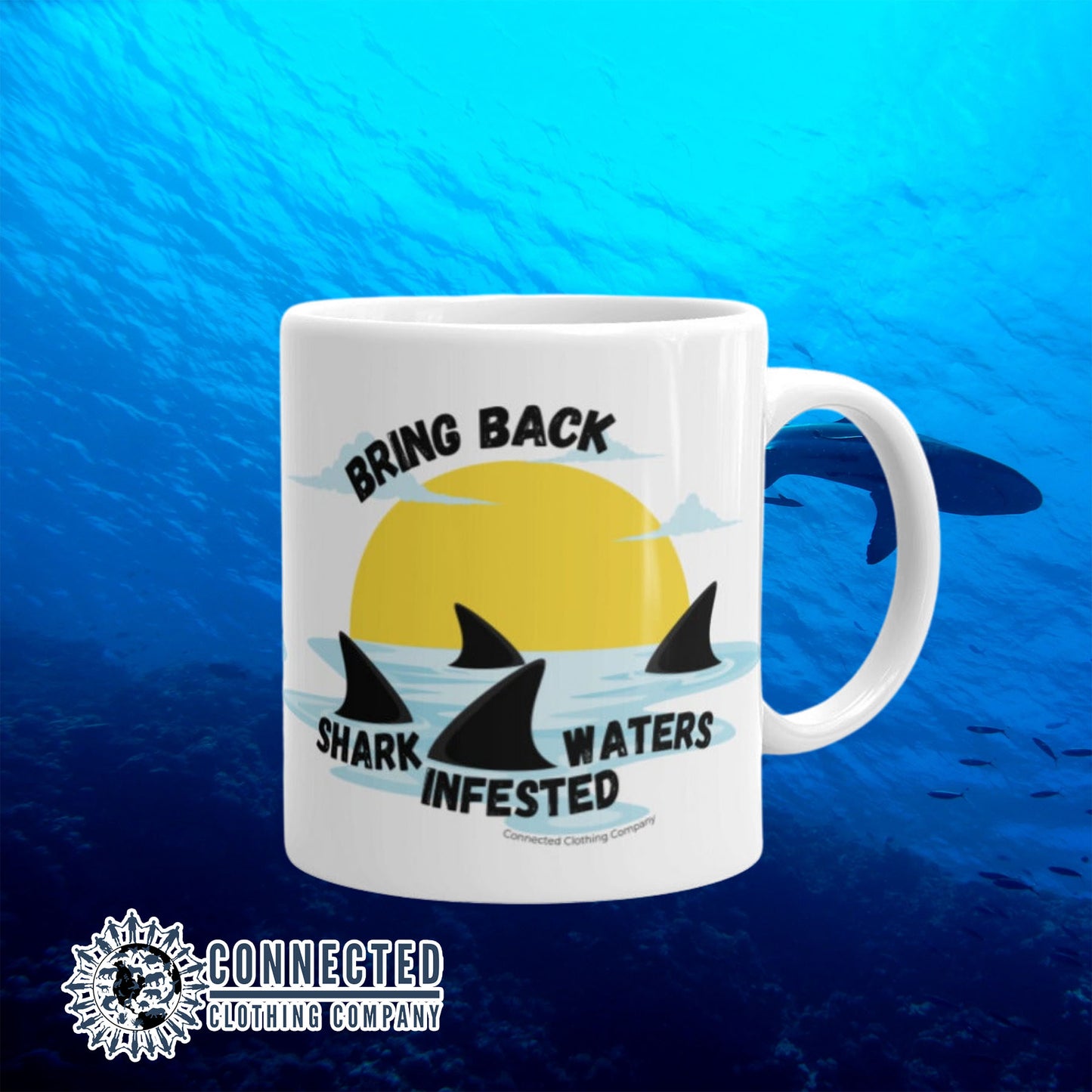 Bring Back Shark Infested Waters Classic Mug - sweetsherriloudesigns - Ethically and Sustainably Made - 10% of profits donated to shark conservation and ocean conservation