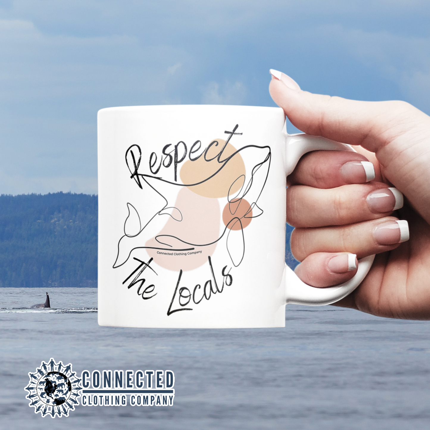 Respect The Locals Orca Mug - sweetsherriloudesigns - 10% of proceeds donated to orca conservation