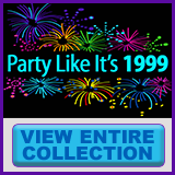  Party Like It's 1999® - Design 08 - View All Merchandise