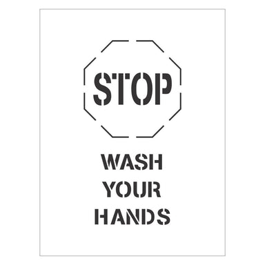 STOP Wash Your Hands | Safety Sign Stencil