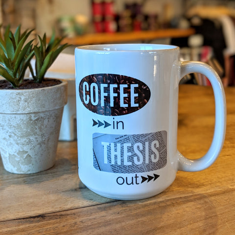 Coffee in Thesis Out mug table