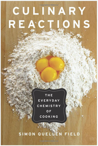 culinary reactions chemistry cookbook
