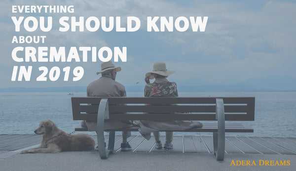 everything-you-should-know-about-cremation-in-2019