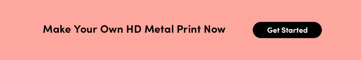 Make Your Own HD Metal Print Now
