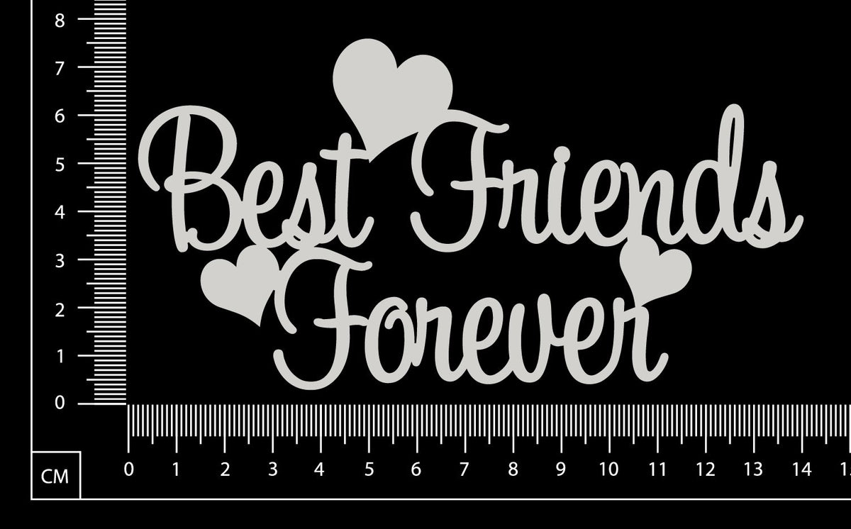 Best Friends Forever - C - White Chipboard – Whichcraft Do You Do