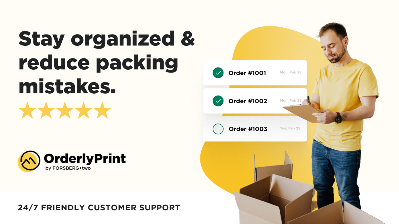 OrderlyPrint. Pick, pack, invoice and fulfill faster