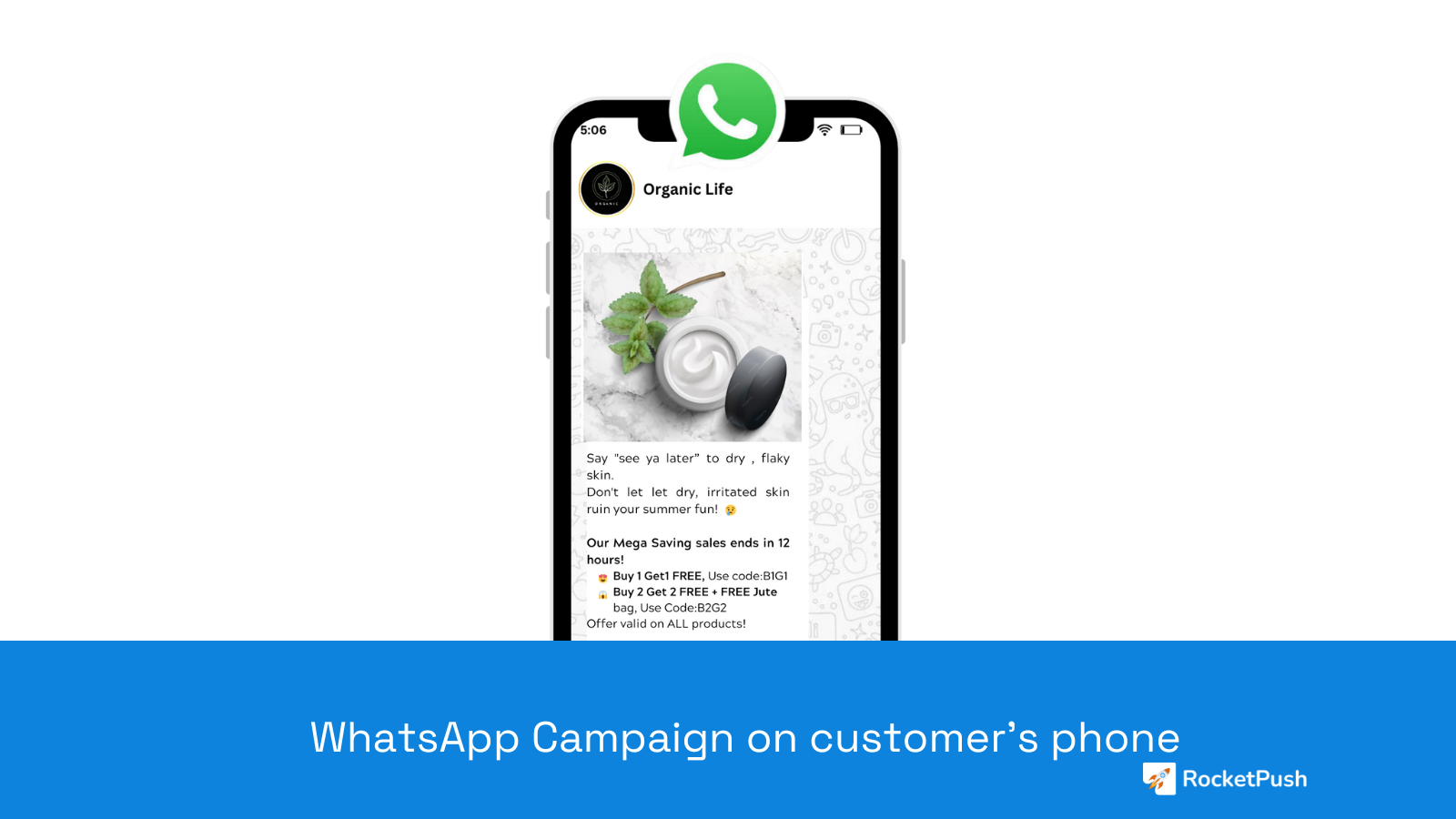 Campaña de WhatsApp en el dispositivo del usuario.