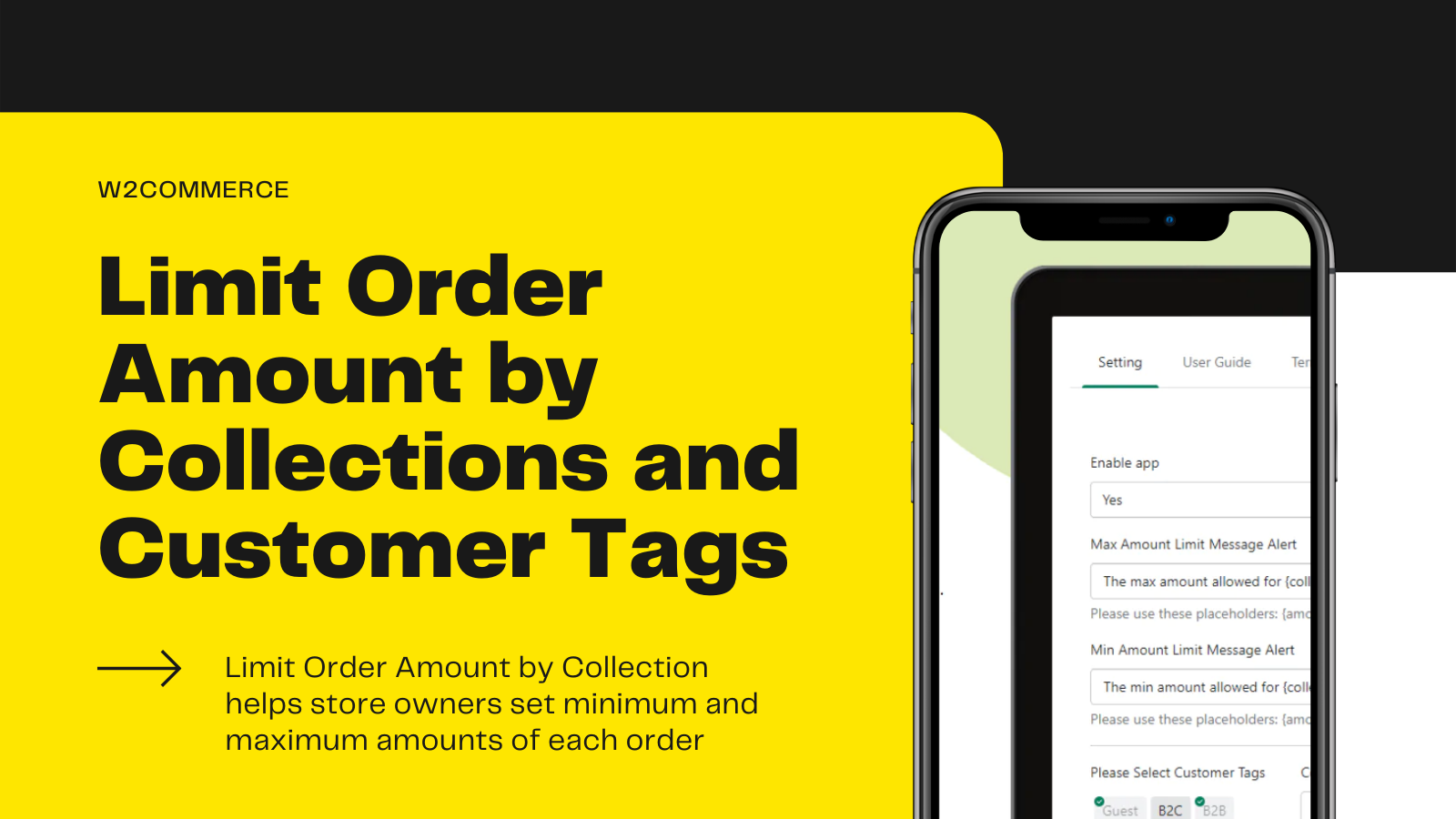Limit Order Amount Collections Customer Tags
