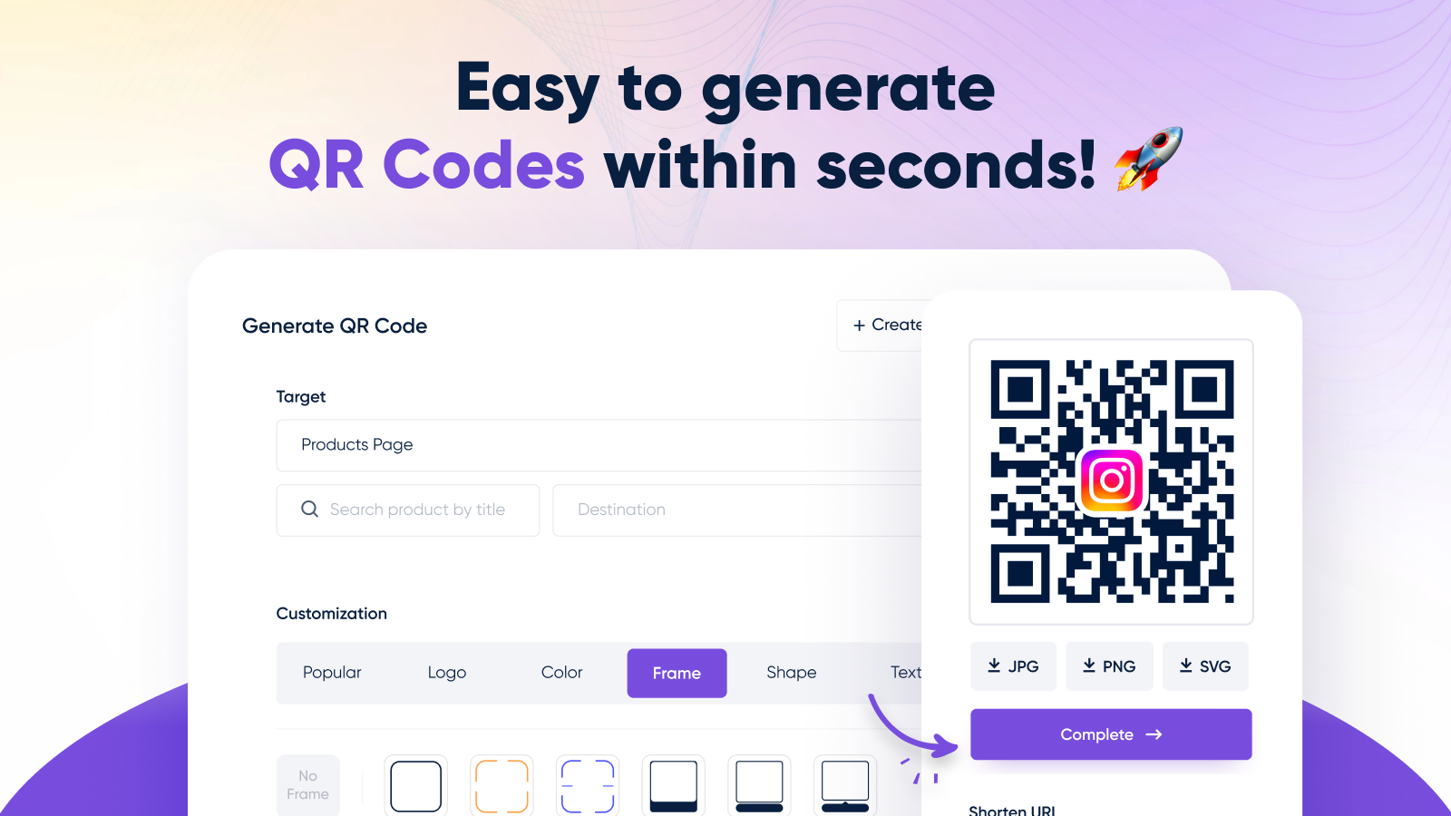 Create your own unique QR Codes in seconds!