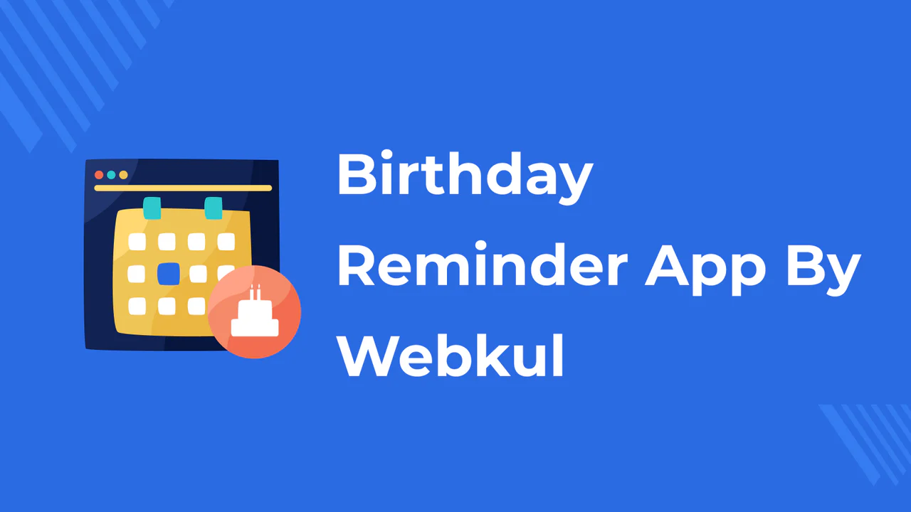 Birthday Reminder by Webkul