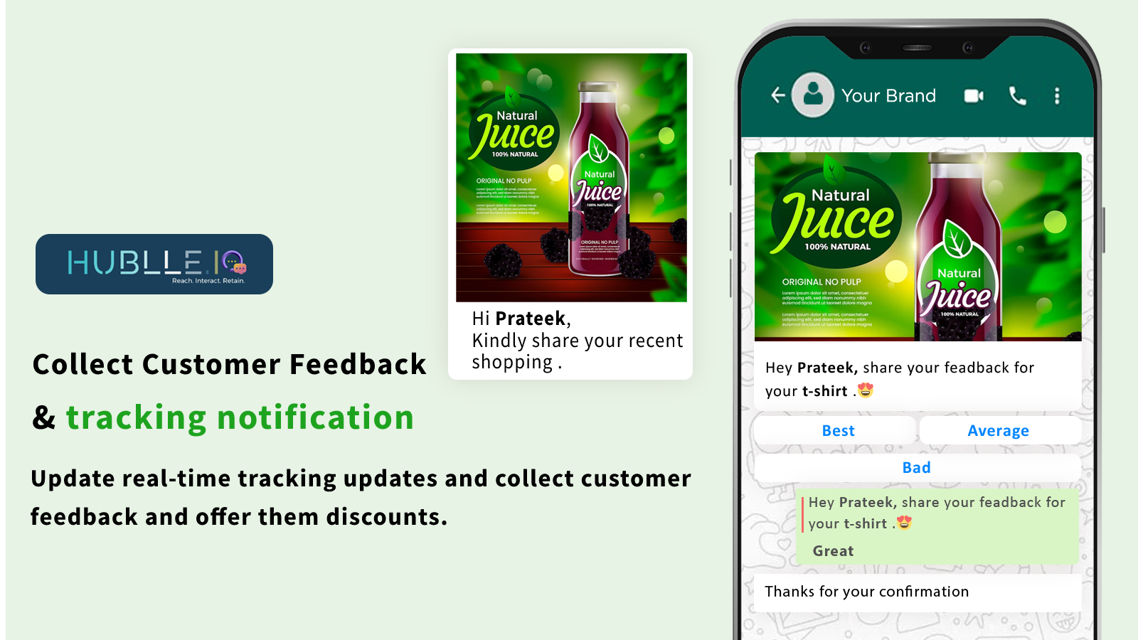Collect Customer Feedback & send real-time tracking notification