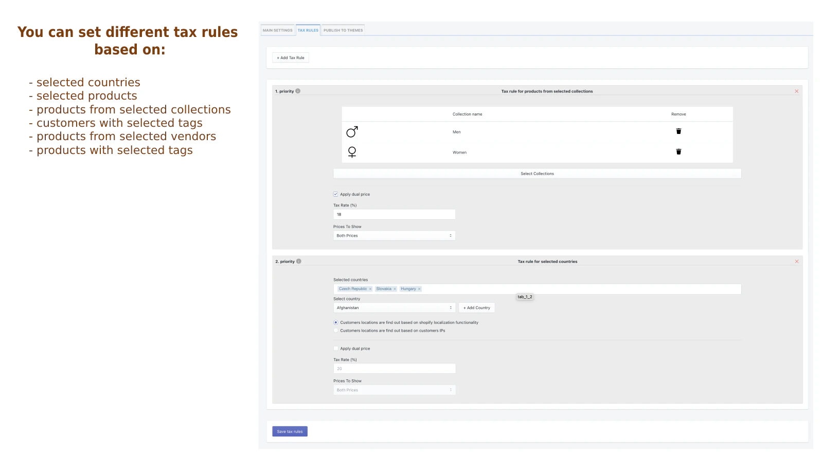 regras fiscais para países, coleções, produtos, clientes, etc..