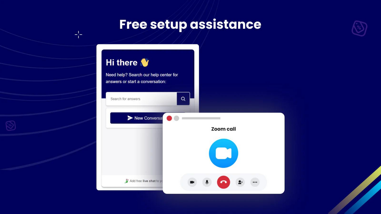 Free setup assistance