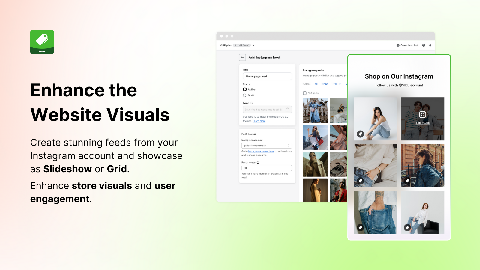 vibe instagram feed helps enhance the website visuals