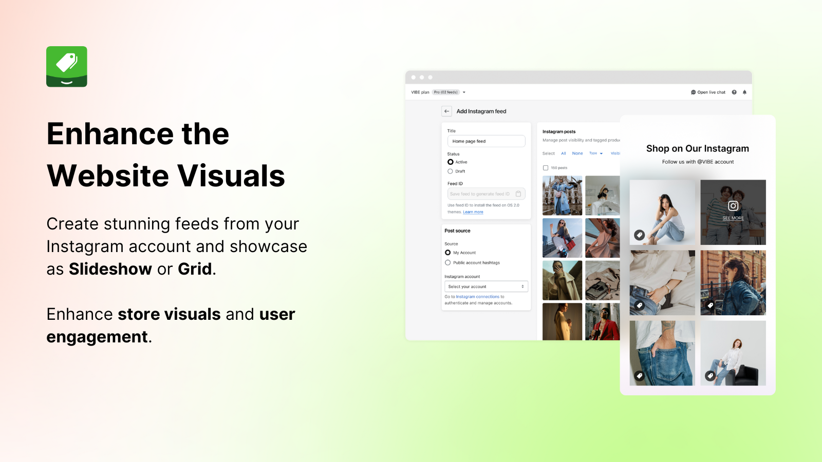 vibe instagram feed helps enhance the website visuals
