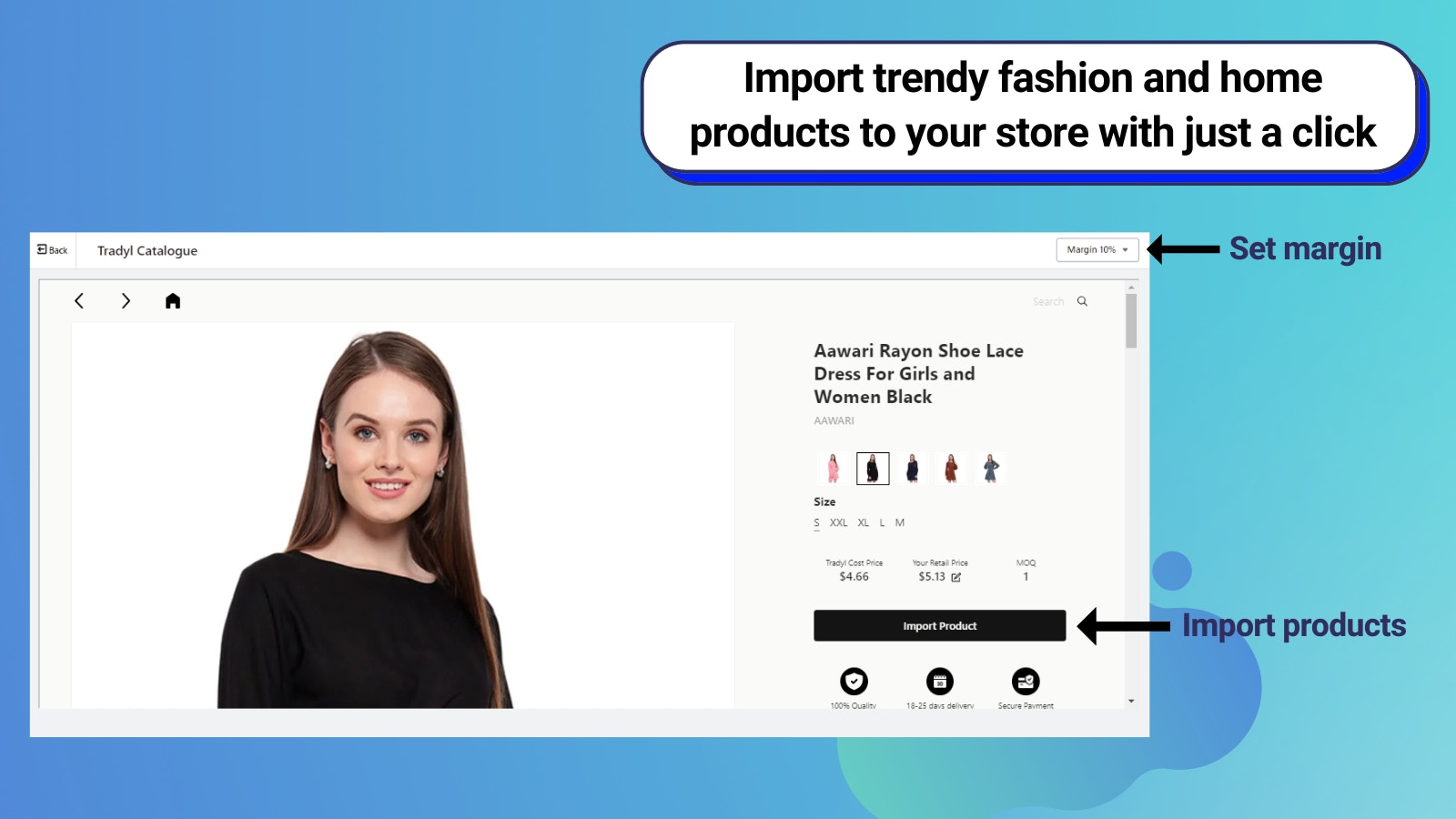 Import products and build your catalog, fast and easy