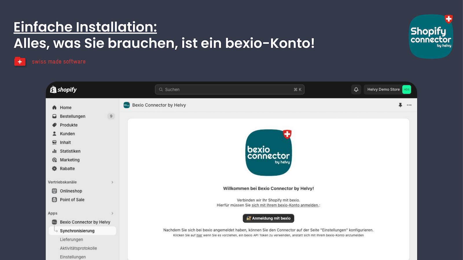 Einfache Installation Alles was Sie brauchen ist ein bexio-Konto