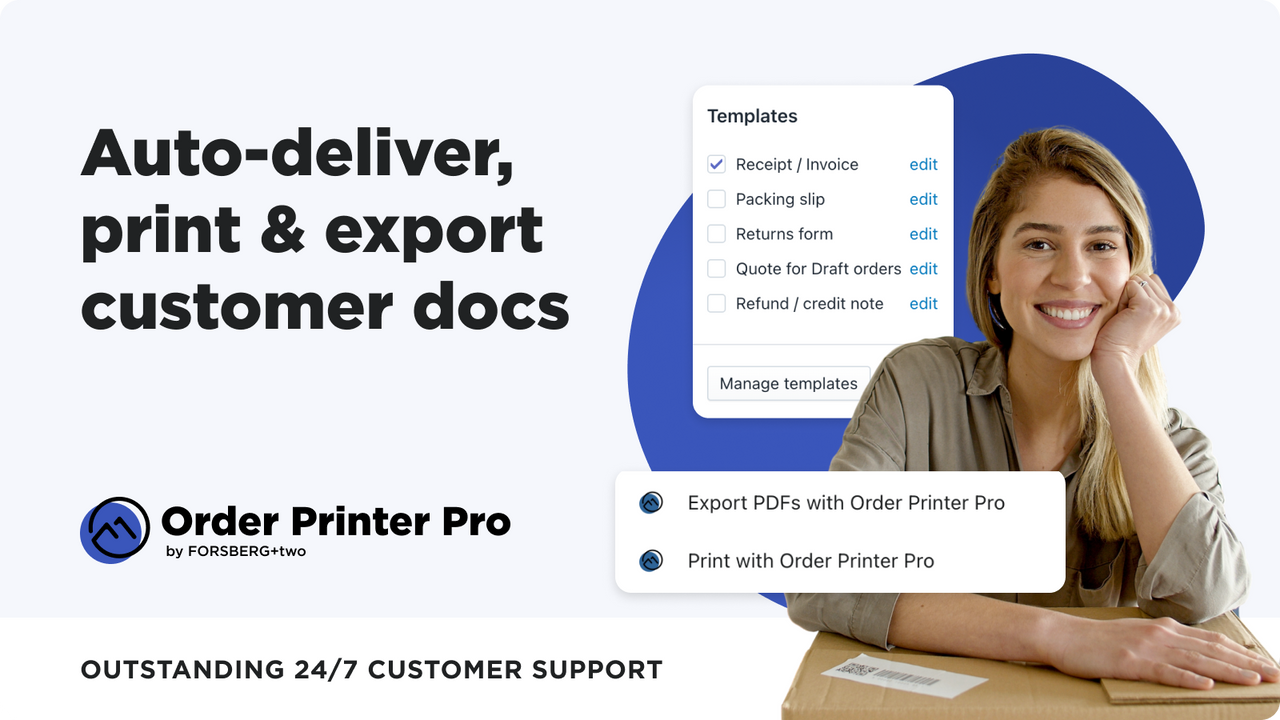 Auto-deliver, print & export customer docs