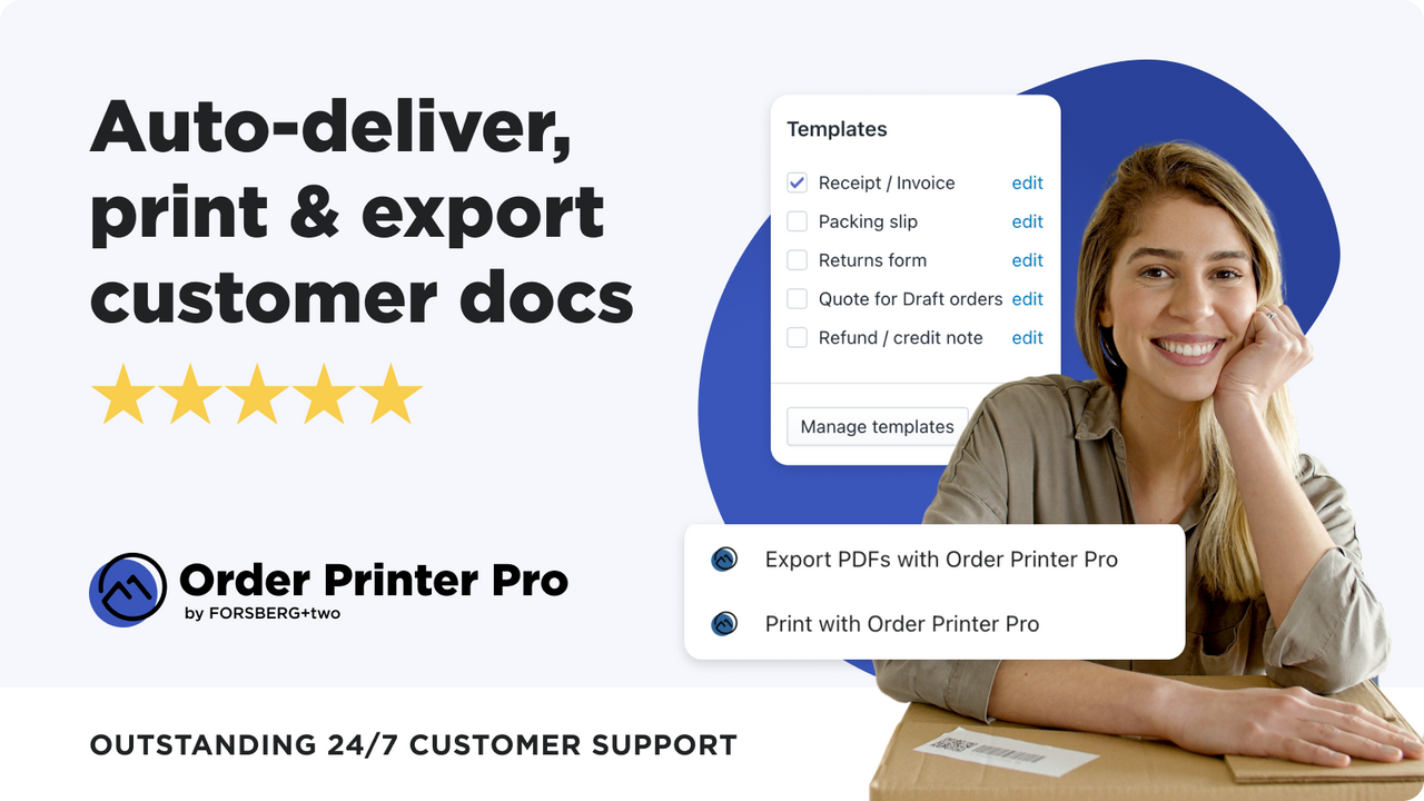 Auto-deliver, print & export customer docs