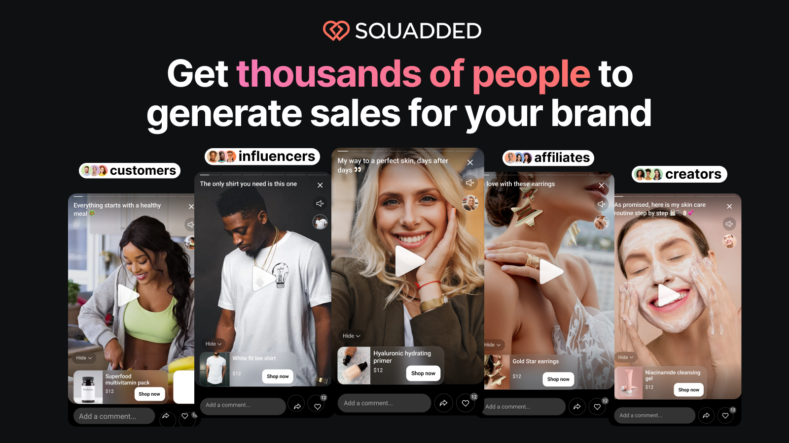 Get thousands of people to generate sales for your brand