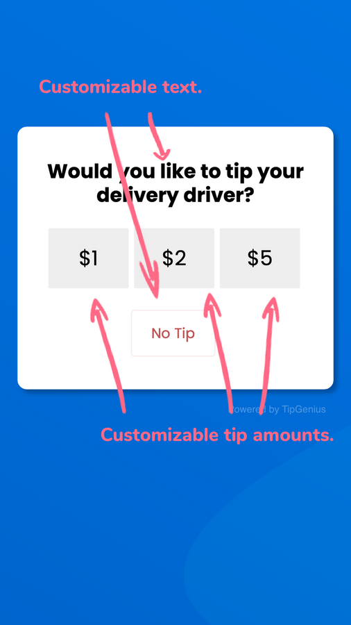 Customize the tipping amounts, text, and currency.