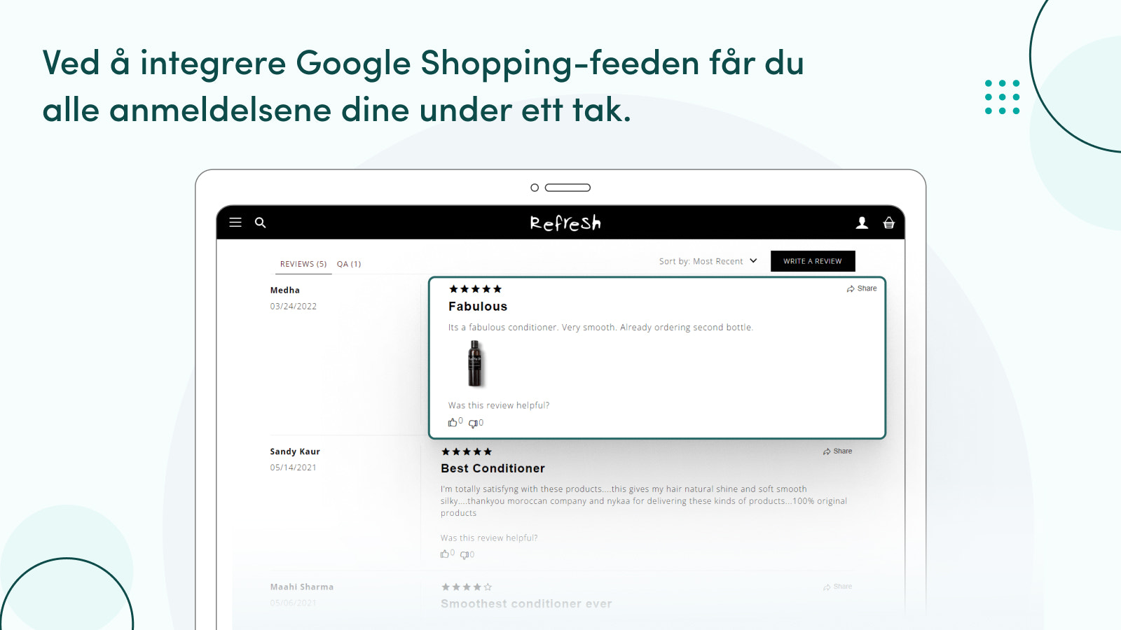 Samle anmeldelsene dine under Google Shopping-strømmen.