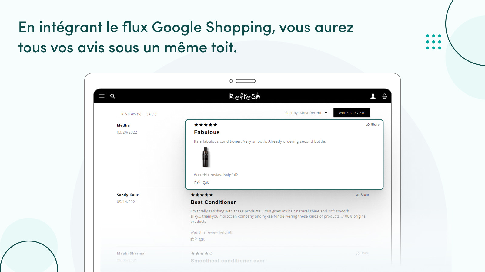 Flux Google Shopping rassemble tous vos avis sous un même toit.