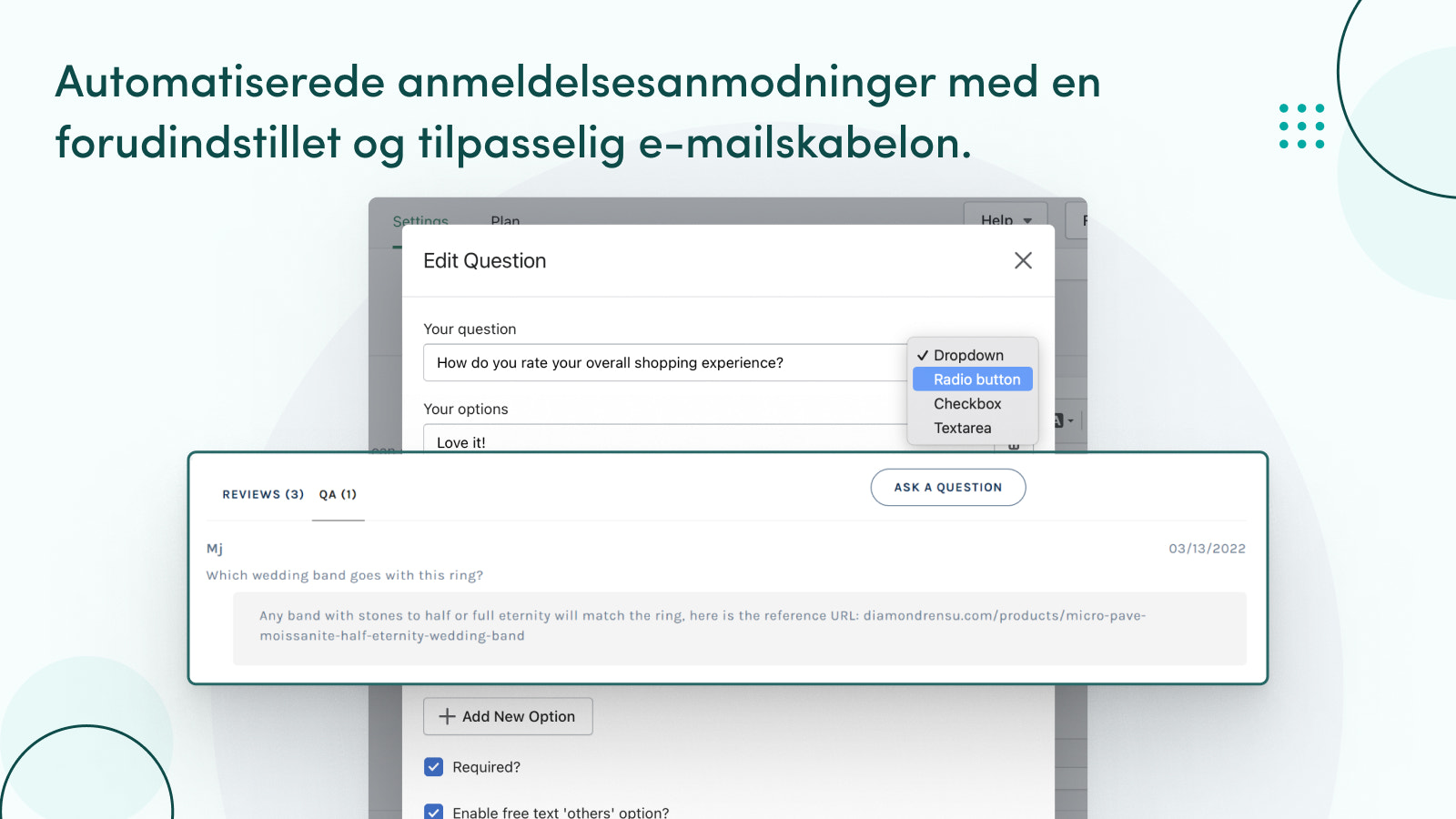 Automatiser anmeldelsesanmodninger med tilpasselige e-mails.