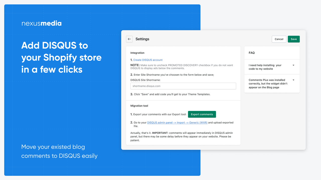 Add DISQUS to  your Shopify store in a few clicks
